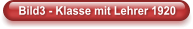 Bild3 - Klasse mit Lehrer 1920