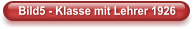 Bild5 - Klasse mit Lehrer 1926