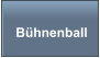 Bühnenball