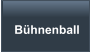 Bühnenball