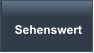 Sehenswert